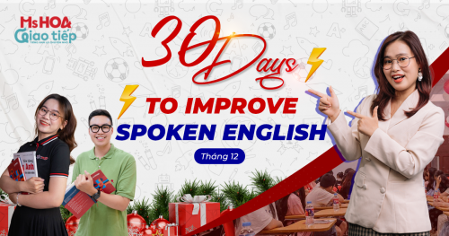 Tiếng anh giao tiếp từ mất gốc | Lớp học cộng đồng 30 DAYS TO IMPROVE SPOKEN ENGLISH