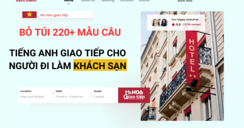 Bỏ túi 220+ mẫu câu tiếng Anh giao tiếp cho người đi làm khách sạn mới nhất 2023 