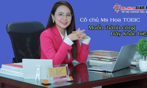 Hoclamgiau.vn - Cô chủ Ms Hoa TOEIC: Muốn thành công, hãy khác biệt.