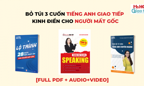 Bỏ túi 3 cuốn tiếng Anh giao tiếp kinh điển cho người mất gốc