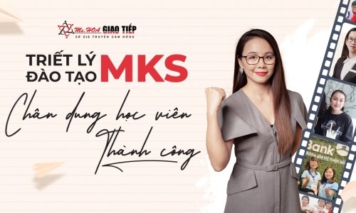 TRIẾT LÝ ĐÀO TẠO MSK - CHÂN DUNG MỘT HỌC VIÊN THÀNH CÔNG