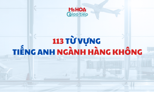 113 Từ vựng tiếng Anh ngành Hàng không
