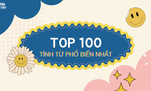 Tiếng Anh giao tiếp | Top 100 cụm tính từ đi kèm với giới từ phổ biến nhất