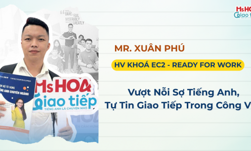Review Khóa Học Giao Tiếp: Vượt Nỗi Sợ Tiếng Anh, Tự Tin Giao Tiếp Trong Công Việc