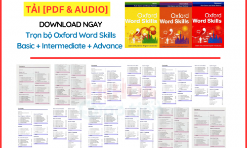 [TẶNG] Trọn bộ Oxford Word Skills Basic + Intermediate + Advance [Pdf + Audio]
