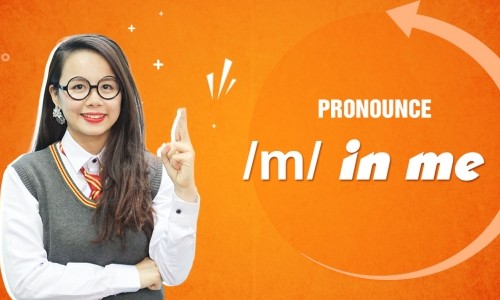 Unit 14: Pronounce /m/ in me