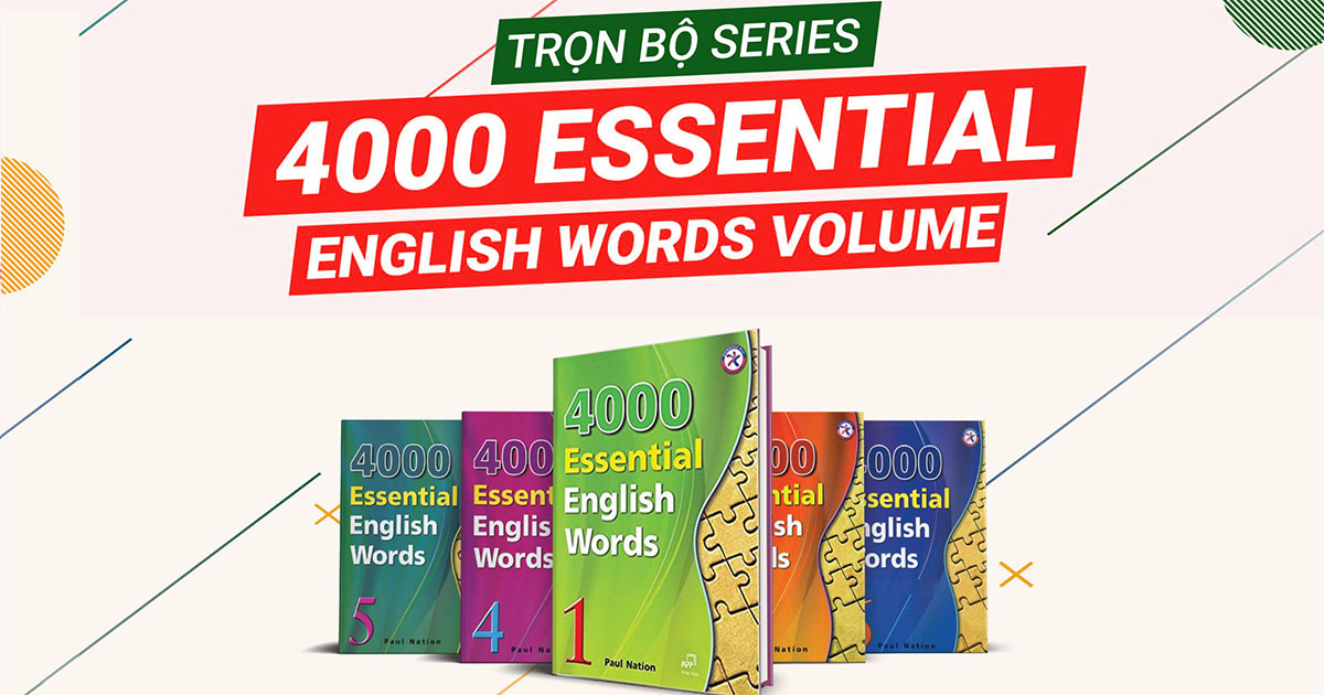 [DOWNLOAD NGAY] - 4000 Essential English Words - 4000 từ vựng thông dụng 