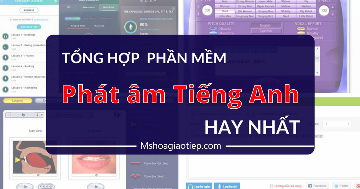 Tổng hợp 5 phần mềm phát âm tiếng Anh hay nhất