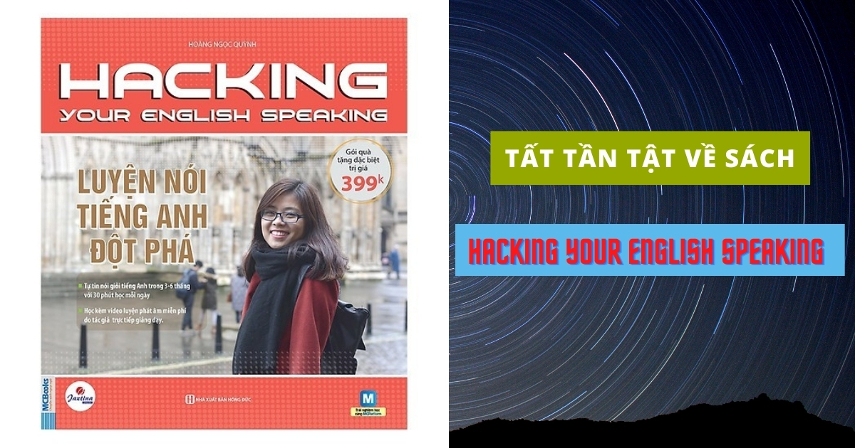 [TẢI FULL PDF] Hacking Your English Speaking - Luyện Nói Tiếng Anh Đột Phá