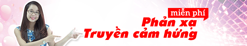 http://mshoagiaotiep.com/hoat-dong-ngoai-khoa/dang-ky-test-hoc-thu-phuong-phap-phan-xa-truyen-cam-hung-nd497976.html
